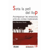 SOTA LA PELL DEL LLOP - ACOMPANYAR LES EMOCIONS AMB ELS CONTES TRADICIONALS