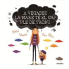 A VEGADES LA MARE TE EL CAP PLE DE TRONS TABOADA, BEATRIZ